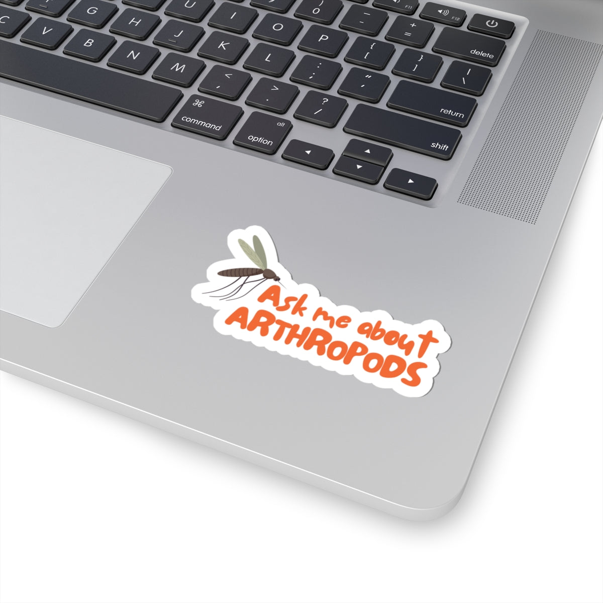 Ask Me About Arthopods Sticker